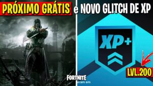 FORTNITE - MELHOR BUG DE XP, NOVA ATUALIZAÇÃO e DISHONORED GRÁTIS?