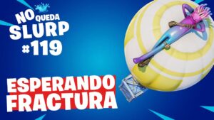 ¿FRACTURA? OK! - NQS #119 (Mejores Momentos Fortnite)
