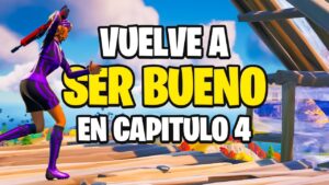 Como VOLVER A SER BUENO en Fortnite Capitulo 4