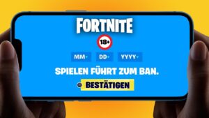 Fortnite ist jetzt ab 18+