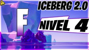 NIVEL 4 DE - 🧊 EL ULTRA ICEBERG DE FORTNITE ◢DEFINITIVO 2.0◣ - o PARTE 4