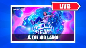 What Time Is The Kid Laroi Wild Dreams Concert Live Event in Fortnite?