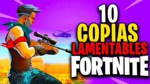 10 Copias LAMENTABLES de Fortnite!