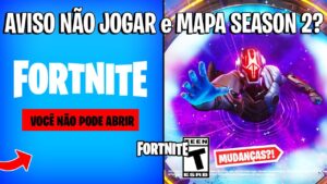 FORTNITE - NÃO JOGAR TEMPORADA 2, TEASER PORTAIS MAPA e MUDANÇAS?
