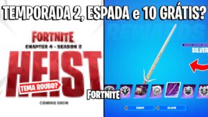 FORTNITE - TEMPORADA 2 TEMA, ESPADA e 10+ GRÁTIS?