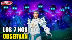 LOS 7 NOS ESTAN VIGILANDDO / COSAS EXTRAÑAS APARECEN en FORTNITE - Secretos
