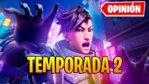 FORTNITE TEMPORADA 2 CAP. 4 - OPINIÓN