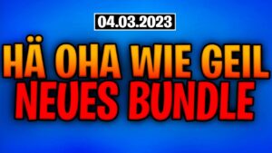 Fortnite Daily Item Shop 4.3.2023 | KRASS WIE GEIL | Shop von heute 4.3.2023