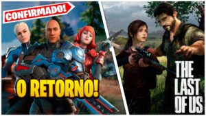A VOLTA DOS SETE CONFIRMADA E THE LAST OF US NO FORTNITE