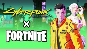 CYBERPUNK 2077 X FORTNITE