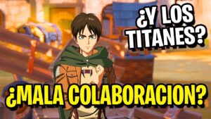 ¿FUE MALA LA COLABORACION DE ATTACK ON TITAN EN FORTNITE? - ATTACK ON TITAN SIN TITANES ...!?