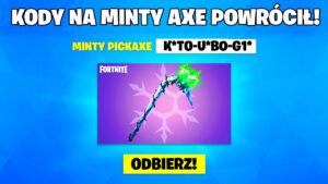 KODY NA MINTY AXE WRÓCIŁY!? *MUSISZ TO WIEDZIEĆ!*  w Fortnite