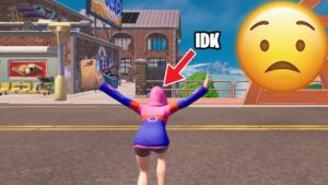 Idk Fortnite 😟