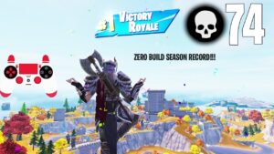 74 Elimination Solo VS Squads Gameplay Wins "Zero Build SEASON RECORD" (Fortnite Chapter 4 Season 3)