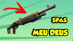 A SPAS VOLTOU AO FORTNITE !!! (eita)