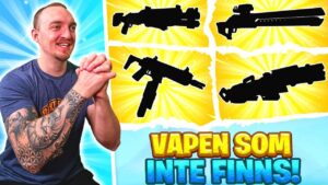 MAN KAN FÅ VAPEN SOM EGENTLIGEN INTE FINNS I FORTNITE