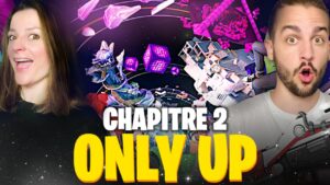ONLY UP FORTNITE CHAPITRE 2 !