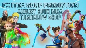 August 20th 2023 Fortnite Item Shop CONFIRMED / Fortnite Early Item Shop Prediction August 20th 2023