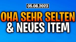 Fortnite Daily Item Shop 5.8.2023 | ULTRA SELTEN | Shop von heute 5.8.2023