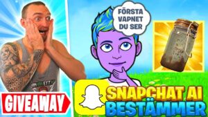 SNAPCHAT AI BESTÄMMER ÖVER MIG I FORTNITE