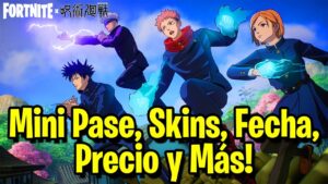 TODO LO QUE NECESITAS SABER DE FORTNITE X JUJUTSU KAISEN !! (Mini Pase, Precio, Fecha, Skins y Más!)