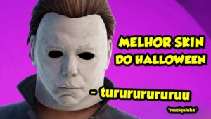 MICHAEL MYERS no FORTNITE !!! (muito brabo)