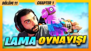 Chapter 1 Lama Oynayışı :) Fortnite Battle Royale