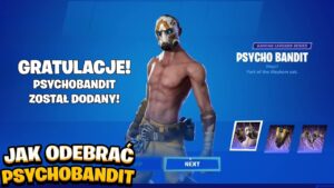 Jak Odebrać PSYCHOBANDIT *INFO OD EPIC* w Fortnite