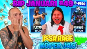 KÖPER SKINS FÖR VARJE GÅNG ISSA FÅR RAGE I FORTNITE *RIP JANUARI*