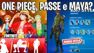 FORTNITE - ONE PIECE, MUDAR MAYA e PASSE DE BATALHA?
