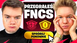 PRZEGRALIŚMY... FNCS w Fortnite