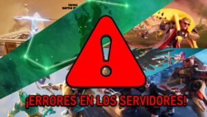 Noticias De Fortnite| ¿Qué esta pasando con los servidores de fortnite? ¿Mas errores?