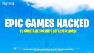 *TU CUENTA de FORTNITE CORRE PELIGRO* Epic Games ha sido Hackeado!
