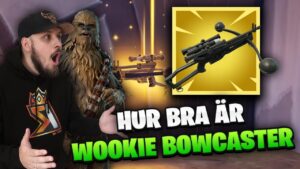 HUR BRA ÄR NYA WOOKIE BOWCASTER I FORTNITE