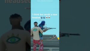 I think bro needs a new headset🗣️🗣️💀💀#gaming #gamingshorts #fortnite #fypシ #funny #shorts #clips