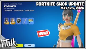 *NEW* ELOWEN SKIN, EMOTE, AND MORE! Fortnite Item Shop [May 12th, 2024] (Fortnite Chapter 5)
